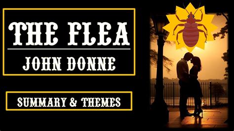 The Flea By John Donne Poem Summary Line By Line Explanation Meaning