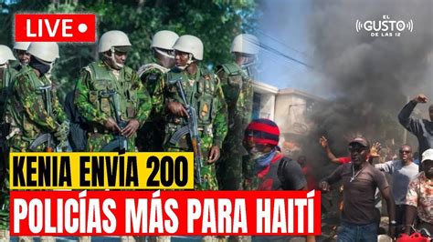 KENIA ENVÍA 200 POLICÍAS MÁS PARA HAITÍ 5ta Temp Ep 883 Julio 16