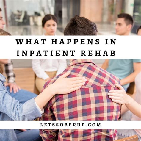 What Happens In Inpatient Alcohol Rehab Artofit