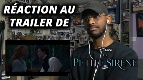 RÉACTION au TRAILER de la PETITE SIRÈNE pas pour moi YouTube