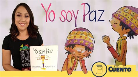 Yo soy paz Cuento para niños Día Internacional de la Paz para niños