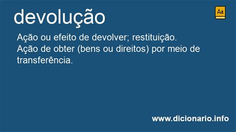 O Que Significa Devolução - Significado de Devolução