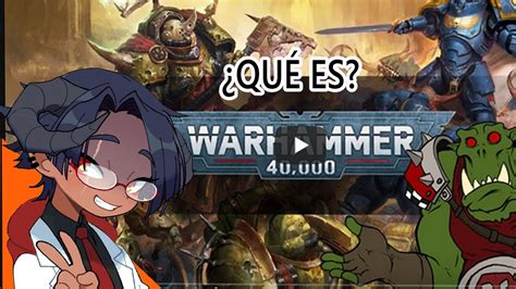 Kuro Reacciona El Mejor Universo De La Ficci N Que Es Warhammer K