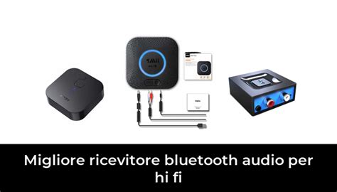 36 Migliore Ricevitore Bluetooth Audio Per Hi Fi Nel 2022 In Base A 743