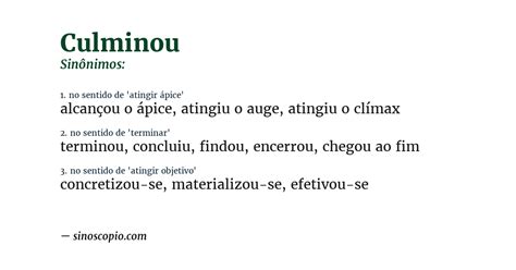 O Que Significa Culminou - Sinônimos de Culminou [por sentido] - Sinoscópio