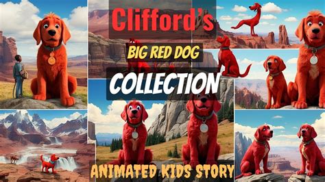 Clifford S Big Red Adventures The Ultimate Story Collection Youtube