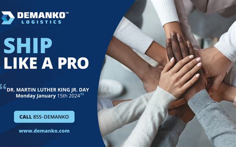 MLK DAY 2024 Demanko Logistics