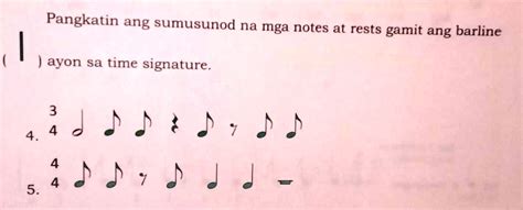 Solved Pangkatin Ang Sumusunod Na Mga Notes At Rests Gamit Ang Bar