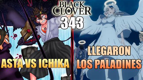 BLACK CLOVER 343 ASTA Vs ICHIKA LILY Llegal Al PAIS DEL SOL YouTube