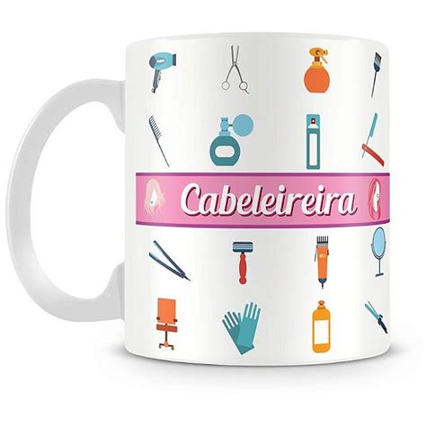 Caneca Personalizada Profiss O Cabeleireira Caneca Personalizada Para