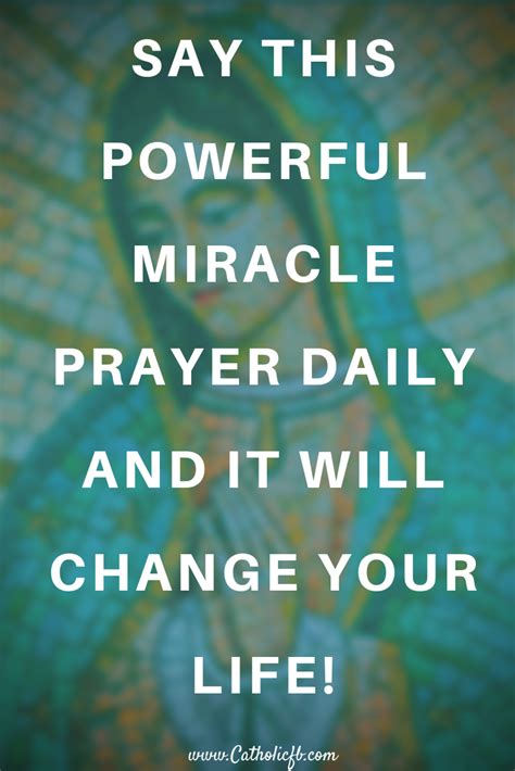 Say This Powerful Miracle Prayer Daily And It Will Change Your Life