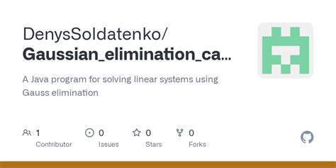 GitHub - DenysSoldatenko/Gaussian_elimination_calculator: A Java ...