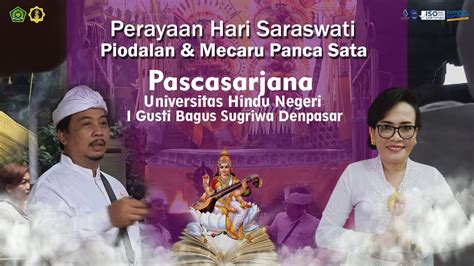 Perayaan Saraswati Piodalan Mecaru Panca Sata Pascasarjana Uhn I