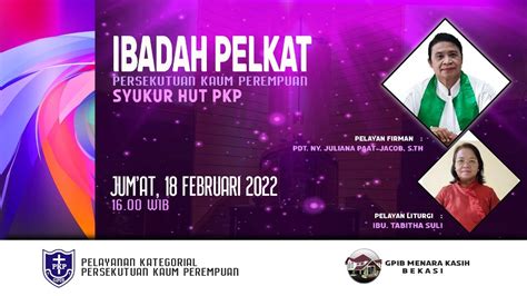 Ibadah Digital Syukur Hut Pelkat Pkp Gpib Menara Kasih Jumat