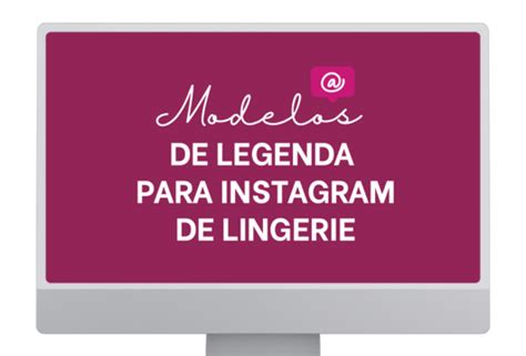 Calendário 30 Dias de Conteúdo para Instagram de Lingerie Venda Mais Lingerie Venda Mais