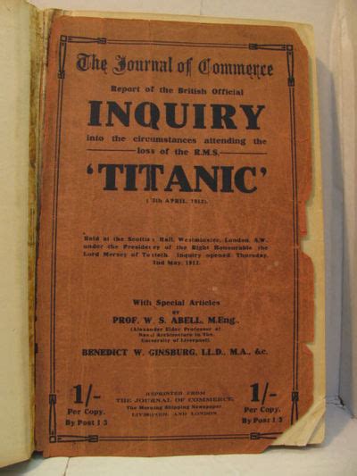 The Journal of Commerce Report of the "Titanic " Inquiry. by The ...