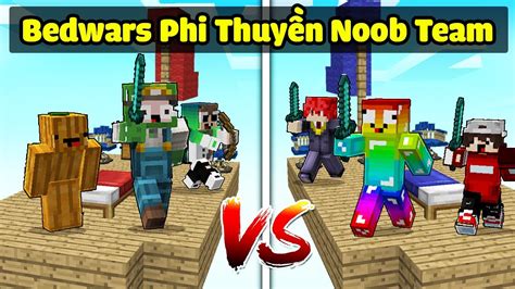 Bedwars Khangg Troll Team CỦa T Gaming BẰng Phi ThuyỀn CỰc Vip VÀ ĐÁnh