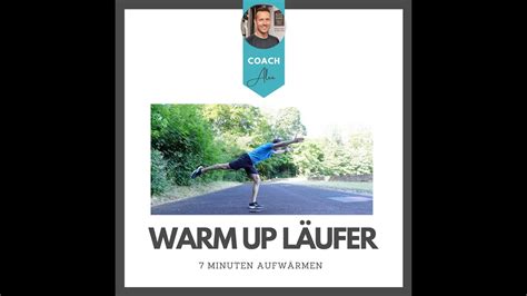 7 MIN WARM UP AUFWÄRMEN LÄUFER VERLETZUNGSPROPHYLAXE BEGINNER