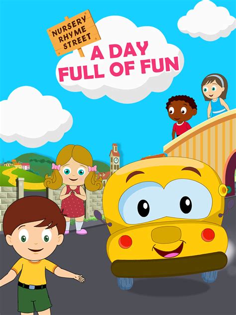 Prime Video: Nursery Rhyme Street - A Day Full Of Fun