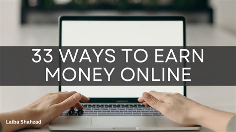 How To Make Money On The Internet 33 Ways To Make Money