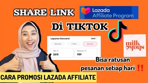 Lazada Affiliate Cara Share Link Lazada Affiliate Di Tiktok Buat