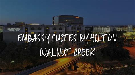 Embassy Suites By Hilton Walnut Creek Review Walnut Creek United