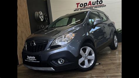 TopAuto Salon Samochodów Używanych prezentacja opel mokka 1 4 T YouTube