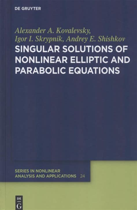 Singular Solutions Of Nonlinear Elliptic And Parabolic Equations De