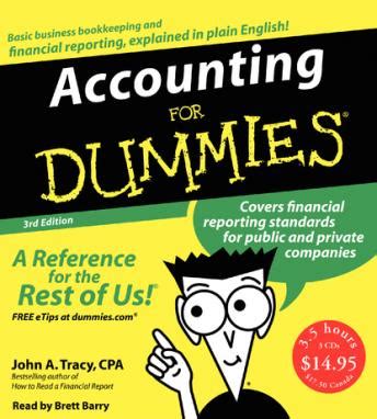 Listen Free to Accounting for Dummies 3rd Ed. by John A. Tracy with a ...