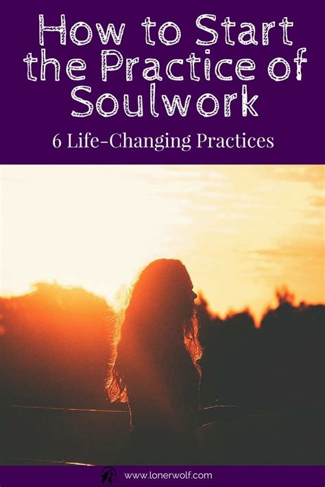 How Do I Start Soulwork? ⋆ LonerWolf