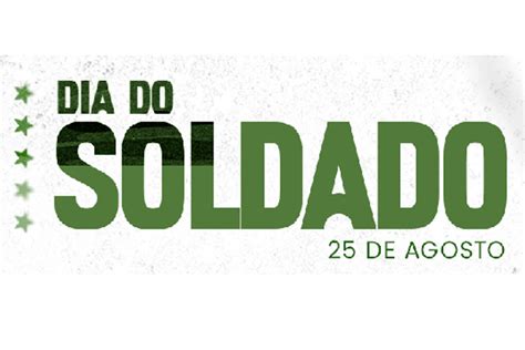 Homenagem Ao Dia Do Soldado