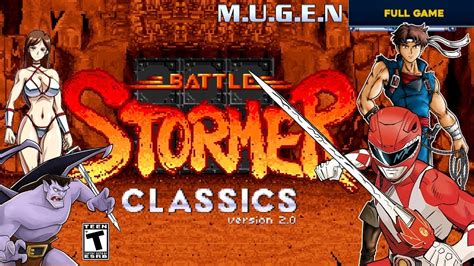 Battle Stormer Classics Playthrough M U G E N Youtube