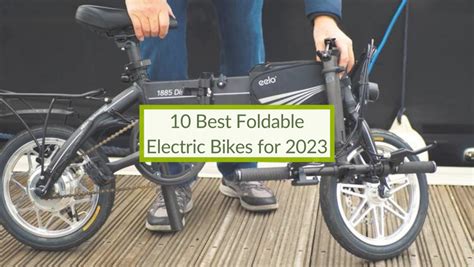 10 Best Foldable Electric Bikes for 2023 | eelo Electric Bike Blog-eelo