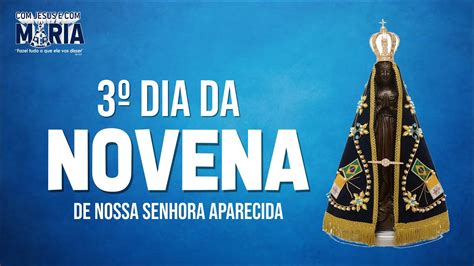 Dia Da Novena De Nossa Senhora Aparecida Youtube