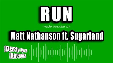 Matt Nathanson Ft Sugarland Run Karaoke Version Youtube