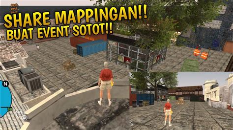 SHARE MAPPINGAN SOTOT GTA SAMP YouTube