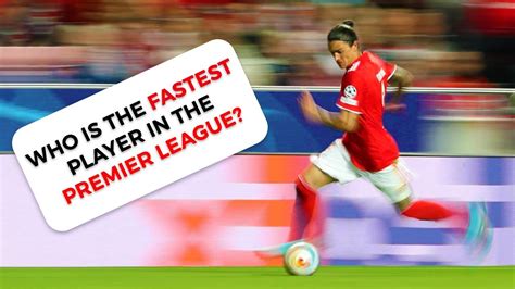 Top Fastest Players In The Premier League Youtube