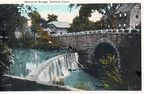 Memorial Bridge, Milford – CT Postcards.net