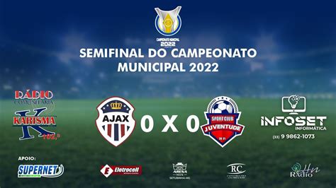 Semifinal Do Campeonato Municipal De Setubinha Mg Ajax X Juventude