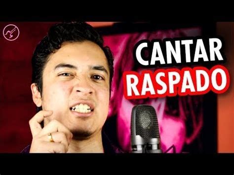 Clases De Canto COMO RASPAR LA VOZ Nuevo Maestro De Canto YouTube