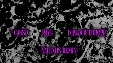 Cass X Raye X D Block Europe Prada Valexus Remix Lyric Video Youtube