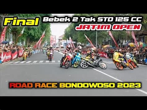 ROAD RACE BONDOWOSO 19 NOVEMBER 2023 Final Bebek 2 Tak 125 CC Open