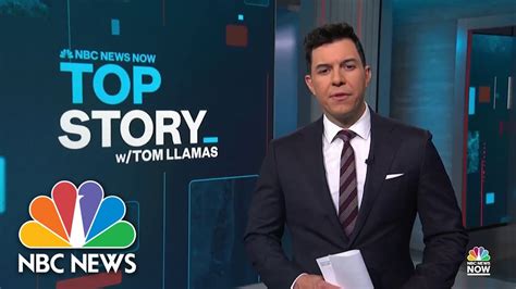 Top Story With Tom Llamas Jan 30 NBC News NOW YouTube