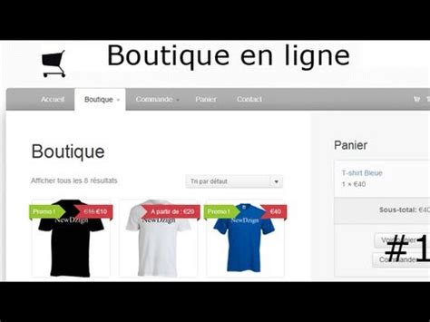 Tutoriel Cr Er Une Boutique En Ligne Facilement Installer