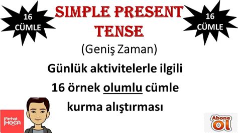 Simple Present Tense 16 Olumlu Örnek Cümle YouTube