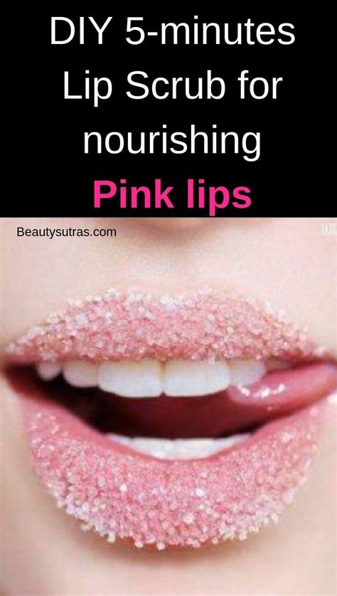 Diy Minutes Lip Scrub For Nourishing Pink Lips Lips Fuller Pink