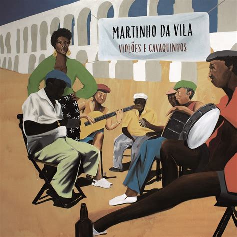 Quantos Anos Tem O Martinho Da Vila
