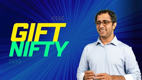 Gift Nifty Is Now SGX Nifty Gift Nifty Is Used To Analyze Nifty