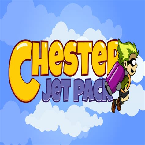 Chester JetPack | Play Now Online for Free