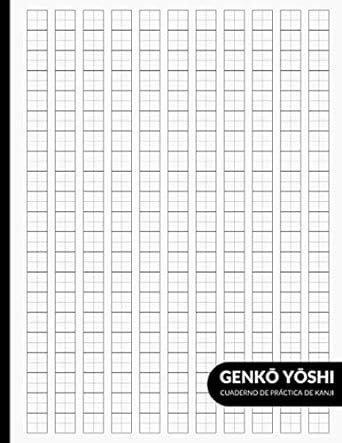 Genkō Yōshi Cuaderno de práctica de Kanji Cuaderno de escritura